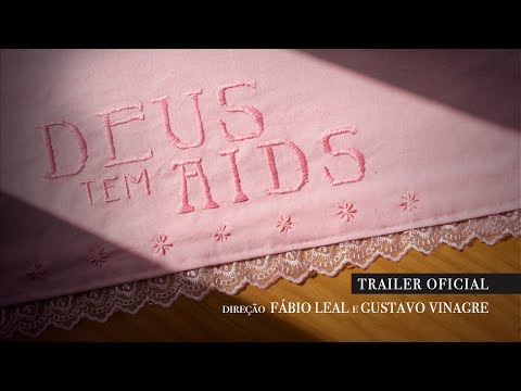 Imagem do documentário Deus tem AIDS